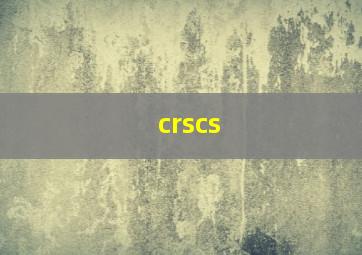 crscs