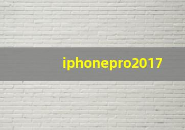 iphonepro2017